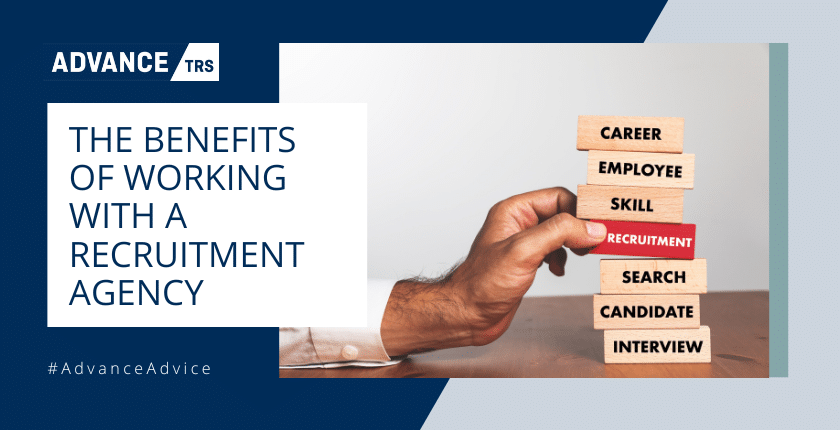 The Benefits of Working with a Recruitment Agency